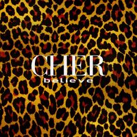 Cher - Believe (25Th Anniversary; Deluxe Edition) vinyl cover