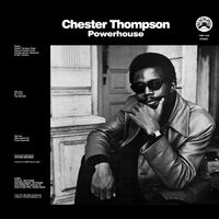 Chester Thompson - Powerhouse vinyl cover