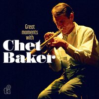 Chet Baker - Great Moments With vinyl cover