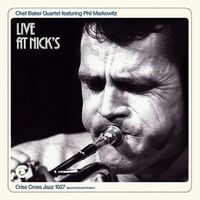 Chet Baker Quartet - Live At Nick's vinyl cover