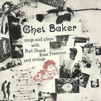 Chet Baker - Sings And Plays + 1 Bonus Track vinyl cover