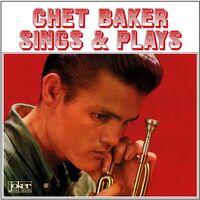 Chet Baker - Sings & Plays (Red)