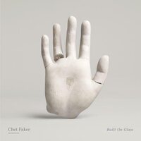 Chet Faker - Built on Glass vinyl cover