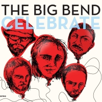 Chet & The Big Bend Vincent - Celebrate vinyl cover