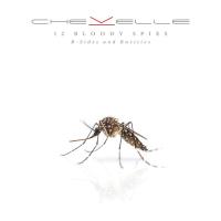 Chevelle - 12 Bloody Spies: B-Sides And Rarities vinyl cover