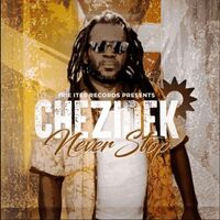 Chezidek - Never Stop vinyl cover