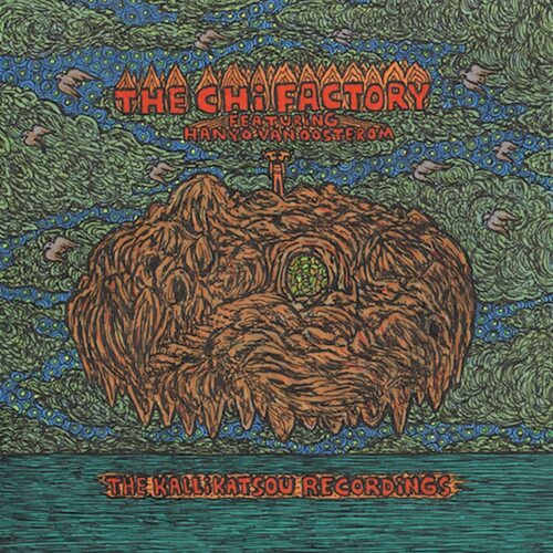 Chi Factory - The Kallikatsou Recordings vinyl cover
