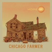 Chicago Farmer - Homeaid vinyl cover