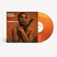 Chicago Gangsters - Gangster Love - Pumpkin Spice vinyl cover