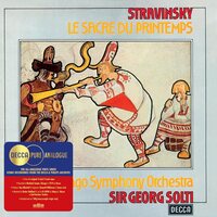 Chicago Symphony Orchestra/Sir Georg Solti - Stravinsky: Le Sacre du printemps (Decca Pure Analogue Series) vinyl cover