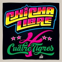 Chicha Libre - Quatro Tigres vinyl cover