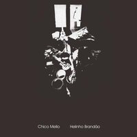 Chico Mello & Helinho Brandao - Chico Mello/Helinho Brandao vinyl cover