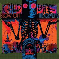 Child Bite - Blow Off The Omens vinyl cover