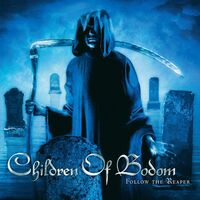 Children Of Bodom - Follow The Reaper vinyl cover