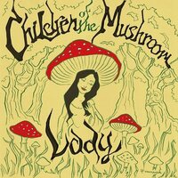 Children of the Mushroom - Lady vinyl cover