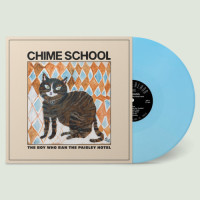 Chime School - The Boy Who Ran The Paisley Hotel (Winter Sky Blue) vinyl cover