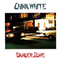 China White - Dangerzone vinyl cover