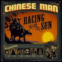 Chinese Man - Racing with the Sun + Remix vinyl cover