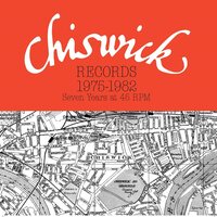 Chiswick Records 1975-1982: Seven Years at 45 Rpm - CHiswick Records 1975-1982: Seven Years At 45 Rpm vinyl cover