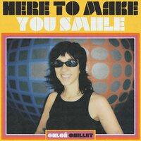 Chloe Caillet - Here to Make You Smiile vinyl cover