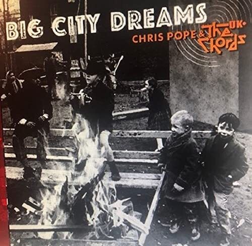 Chords Uk - Big City Dreams vinyl cover