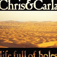 Chris & Carla - Life Full Of Holes vinyl cover