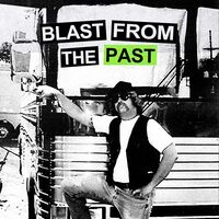 Chris Demakes - Blast From The Past vinyl cover