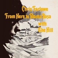 Chris Farlowe - From Here To Mama Rosa vinyl cover