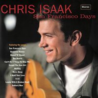 Chris Isaak - San Francisco Days vinyl cover
