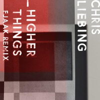 Chris Liebing - Higher Things FJAAK Remix vinyl cover