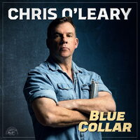 Chris O'Leary - Blue Collar (Clear) vinyl cover