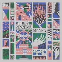 Chris Renzema - Manna vinyl cover