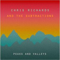 Chris Richards And The Subtractions - Peaks And Valleys vinyl cover