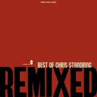 Chris Standring - Best Of Chris Standring - Remixed vinyl cover