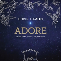 Chris Tomlin - Adore: Christmas Songs Of Worship vinyl cover