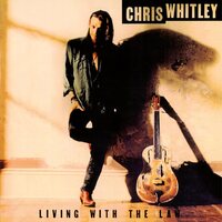 Chris Whitley - Living With The Law (Gold) vinyl cover