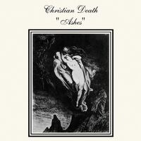 Christian Death - Ashes vinyl cover