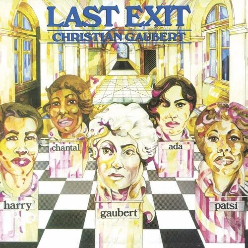 Christian Gaubert - Last Exit vinyl cover