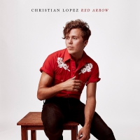 Christian Lopez - Red Arrow vinyl cover