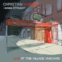 Christian Mcbride  &  Inside Straight - Live At The Village Vanguard vinyl cover
