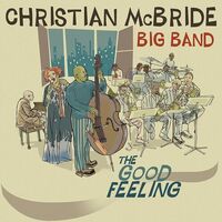 Christian Mcbride - The Good Feeling
