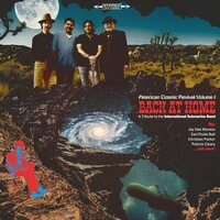 Christian Parker, Patrick Cleary, Earl Poole Ball, JayDee Maness - American Cosmic Revival, Vol. 1: Back At Home vinyl cover