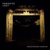 Christopher Chaplin - Paradise Lost vinyl cover