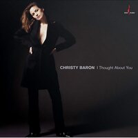 Christy Baron - I Thought About You One Step Pressing vinyl cover