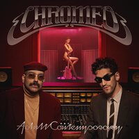 Chromeo - Adult Contemporary vinyl cover