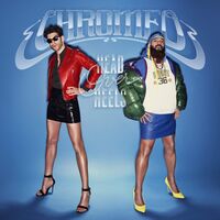Chromeo - Head Over Heels Deluxe vinyl cover
