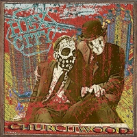 Churchwood - Hex City vinyl cover