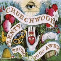 Churchwood - Plenty Wrong To Go Awry vinyl cover
