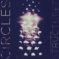 Circles - Structures vinyl cover