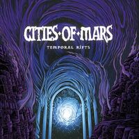 Cities Of Mars - Temporal Rifts vinyl cover